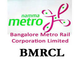 # बेंगलुरू मेट्रो रेल कॉर्पोरेशन लिमिटेड BMRCL Jobs Recruitment