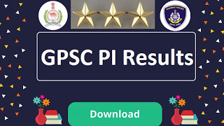 GPSC Police Inspector PI Result 2019 Declared Gujarat PSC PI Final Selection Date Released from Online at gpsc.gujarat.gov.in. GPSC Police Inspector PI Result Date announced soon