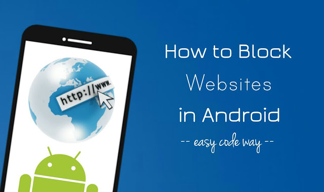 How to Block Websites on Any Android Phone