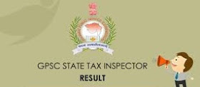GPSC has declared the result of State Tax Inspector