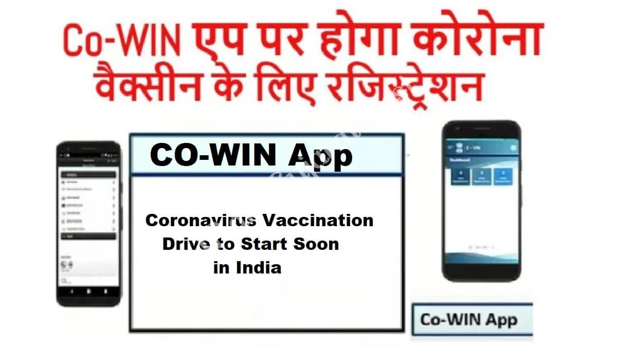 Co-Win Mobile App Corona Vaccine Registration