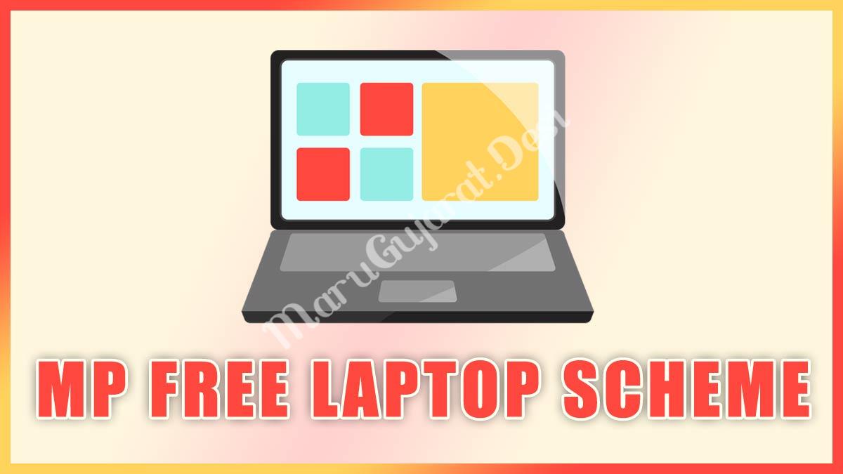 MP Free Laptop Scheme